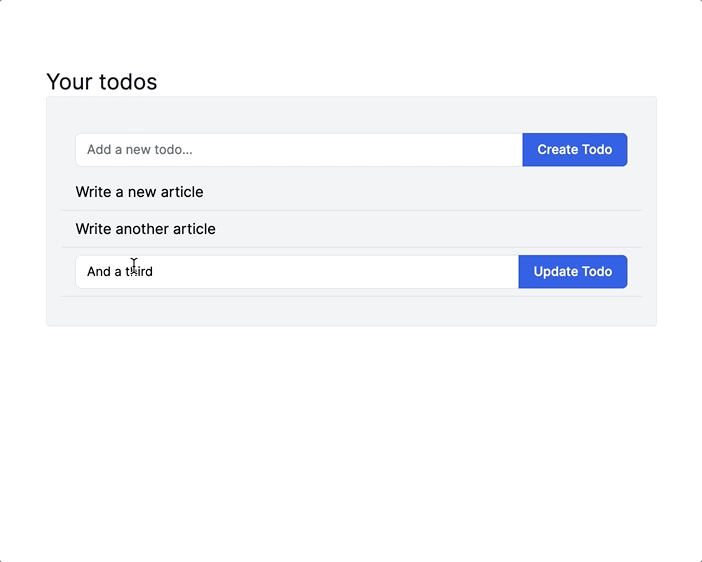 A screen recording of a user of a web application clicking a todo in a list. An edit form replaces the todo item in the list.