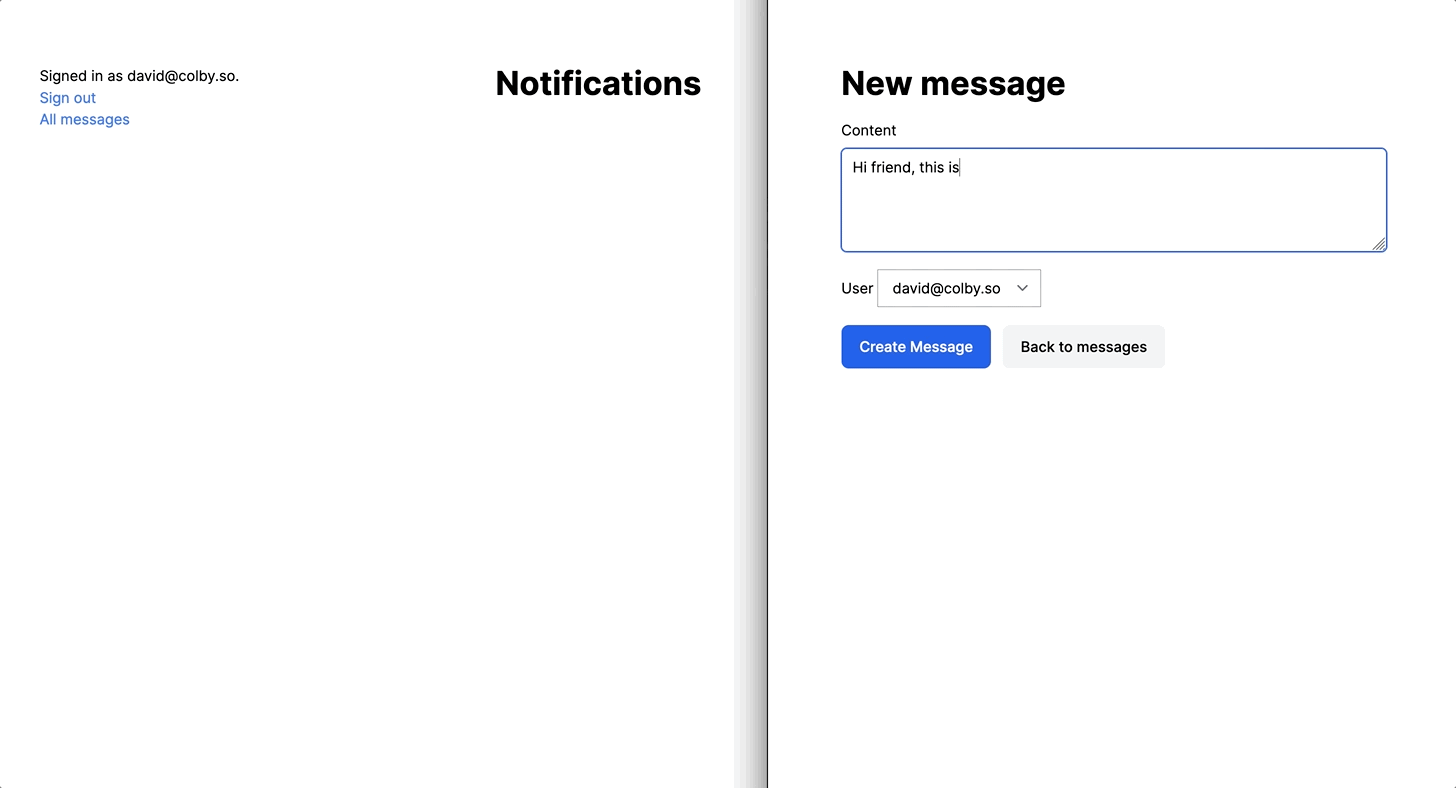 A screen recording of two web browsers open side by side. In one, a user fills out a message into a web form and submits it. In the other, the message the user wrote appears under a Notifications heading after the form is submitted.